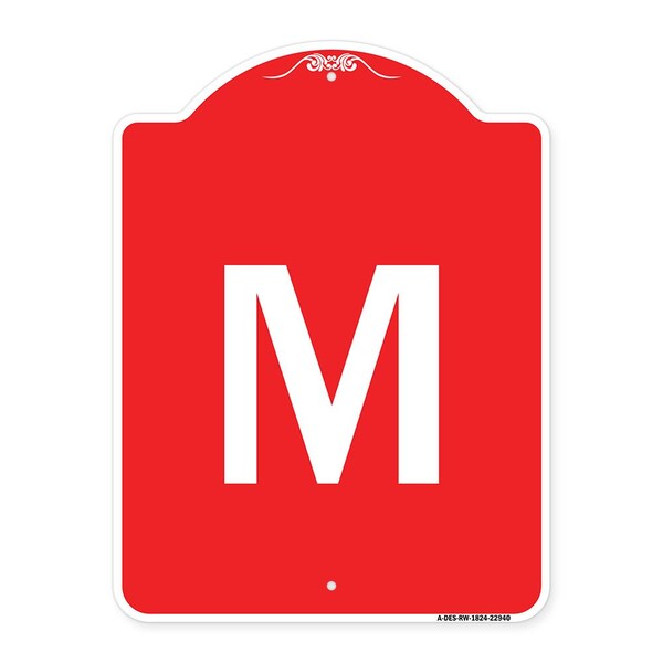 Signmission Designer Series Sign-Sign W/ Letter M, Red & White Aluminum Sign, 18" x 24", RW-1824-22940 A-DES-RW-1824-22940 - main